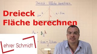 Dreieck  Fläche berechnen  Geometrie  Mathematik  Lehrerschmidt [upl. by Donella494]