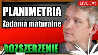 Planimetria Zadania maturalne Poziom rozszerzony Powtórka do matury z matematyki 2022 [upl. by Schultz]