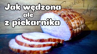 Szynka jak wędzona ale bez wędzenia… [upl. by Earased]