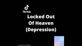 Locked Out Of Heaven TikTok Depression RMX [upl. by Htepsle434]