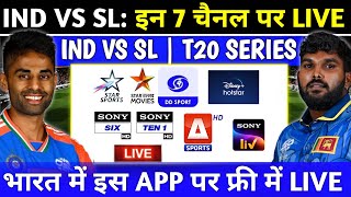 India Vs Sri Lanka T20 Series 2024 Live Telecast Channel List  Ind Vs SL T20 Live Kaise Dekhe [upl. by Enitsed]