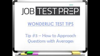 Wonderlic Test Tips  Tip 3  How to Approach Questions with Averages [upl. by Neomah]