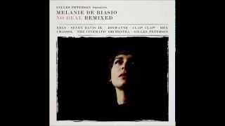 Melanie De Biasio  Im Gonna Leave You The Cinematic Orchestra Remix [upl. by Eniamaj]