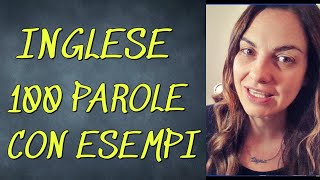 INGLESE PER PRINCIPIANTI FACILE E INTERESSANTE  LE PAROLE CHE DOVETE SAPERE CON ESEMPI [upl. by Fasto]