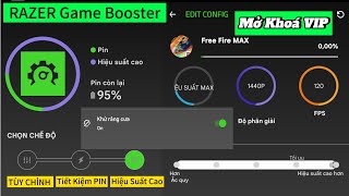 RAZER GAME BOOSTER 🚨 MOD UNLOCK ⚡Tinh Chỉnh Cấu Hình Hiệu Suất CaoFIX LAG GAME Bá Đạo [upl. by Emanuel]