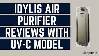 Unbiased Idylis UVC Air Purifier Reviews  Does Idylis Air Purifier Really Good Quality [upl. by Asial]