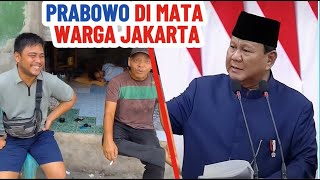 PRABOWO DI MATA WARGA JAKARTA Opini Polos Ceplas Ceplos [upl. by Artimas]