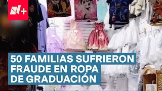 Más de 50 familias sufrieron fraude por negocio de ropa de graduación  N [upl. by Meraree]