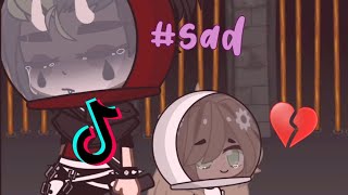 2 🌠sad gacha life tik tok compilation🌠 [upl. by Capriola782]