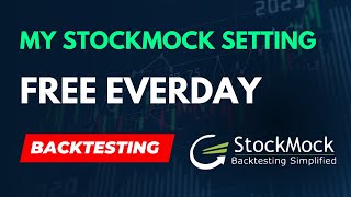 My Stockmock Setting and Backtesting for FREE [upl. by Clothilde]