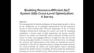 Enabling Resource Efficient AIoT System With Cross Level Optimization A Survey [upl. by Eyram]