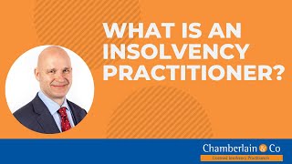 What is an Insolvency Practitioner [upl. by Felicidad]