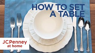 How to Set a Table Basic Table Setting Guide  JCPenney [upl. by Antipas790]