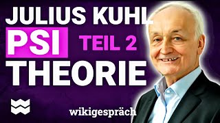 WAS IST PERSÖNLICHKEIT mit JULIUS KUHL  Teil 2  mWW No93 [upl. by Nylynnej]