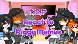 TSP React to Piggy MemesGacha Club [upl. by Reste]