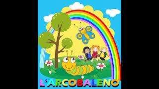 Larcobaleno [upl. by Parks]