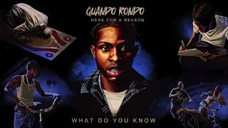 Quando Rondo  What Do You Know Official Audio [upl. by Aihsek]