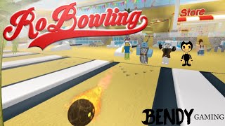 Bendy Gaming RoBowling [upl. by Bainbridge132]