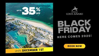 Black Friday 2024  Lopesan Costa Bávaro [upl. by Nottnerb]