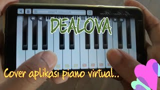 DEALOVA  Once Cover Main piano dua jempol [upl. by Modla891]