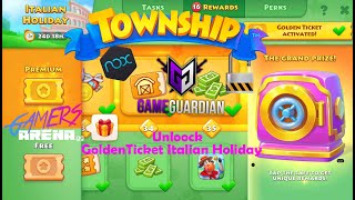 Township Golden Ticket Italian Holiday How To Unlock Guide GameGuardian  Nox Emulator PC English GG [upl. by Ahseyk]