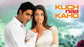 ऐश्वर्या  अभिषेक  Kuch Naa Kaho Full Movie 4K  Aishwarya Rai Abhishek Bachchan  Romantic Movie [upl. by Fifi]