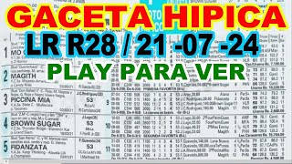 💲 VEA LA GACETA HIPICA 210724  LA RINCONADA  O SI DESEAS DESCARGARLA LINK ABAJO [upl. by Jerome]