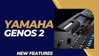 Yamaha Genos 2  New Features amp Specifications [upl. by Atelra933]