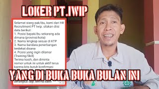 Lowongan Kerja Di PTIWIP Bulan Ini Yang Di Buka [upl. by Suilmann]