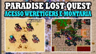 Tibia  Acesso Weretigers Werecrocodiles Montaria Foxmouse e novos Trinkets Paradise Lost Quest [upl. by Aray]