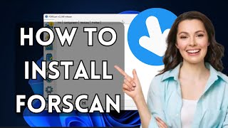 How To Install FORScan On Windows 11 [upl. by Leahcimnhoj266]