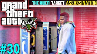 gta v the multi target assassination  gta v the multi target assassination gameplay gtav Gta5 [upl. by Pavlov900]