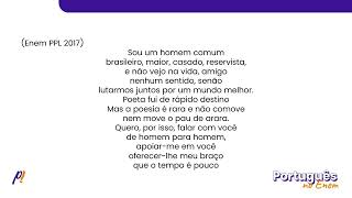 ENEM PPL 2017  INTERPRETAÃ‡ÃƒO E INFERÃŠNCIA DE TEXTOS  Sou um homem comum brasileiro maior [upl. by Ada287]