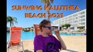 SUNWING KALLITHEA BEACH 2021 [upl. by Hairom]