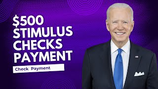 500 Stimulus Checks Payment 2024  Check Eligibility Payment Date amp Fact [upl. by Ardisj767]