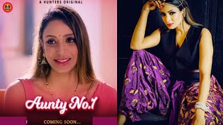 Aunty no1  Hunter web series  poster update  pallavi debnath  new series  hunters app [upl. by Ocsic495]