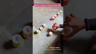 Vocabulary building  TLMTEA CUPS  TEACHER INNOVATION IDEAS [upl. by Ursal]