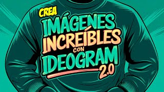 Ideogram 20  Crea Super imágenes y diseños con textos usando IA  Texto a imagen [upl. by Nyleimaj632]