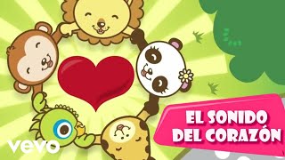 El Sonido del Corazón ❤️ escuche el corazón del bebé ♫ Canciones Infantiles para Apre [upl. by Llenrep]