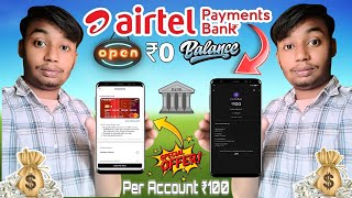 Airtel payment Bank 🏦 open zero balance account free😃 tranding paymentbank loot today videonew [upl. by Artinahs]