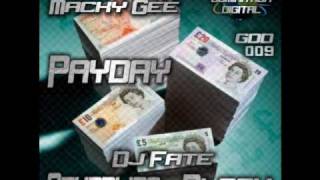 Dj Fate amp Macky Gee  Payday Global Domination Digital 009 [upl. by Caton822]