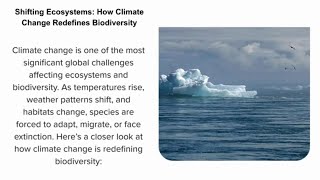 Shifting Ecosystems How Climate Change Redefines Biodiversity [upl. by Silverstein]