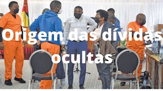 Entenda Como onde e quando Surge as Dívidas Ocultas em Moçambique [upl. by Theran]