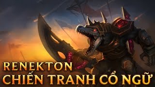 Renekton Chiến Tranh Cổ Ngữ  Rune Wars Renekton  Skins lol [upl. by Pickering]