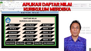 Aplikasi Daftar Nilai Kurikulum Merdeka [upl. by Nylecoj]