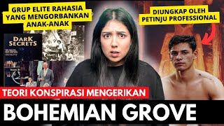 TEORI KONSPIRASI Kelompok Rahasia Elite BOHEMIAN GROVE  NERROR [upl. by Madoc]