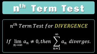 Nth Term Test with Proof and Examples [upl. by Korie651]