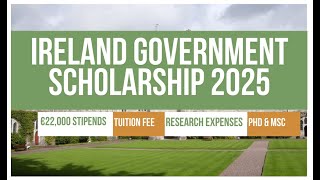 🇮🇪 Ireland Government Scholarship 2025  Fully Funded PhD amp Masters  Stipends Tuition Research [upl. by Yeneffit]