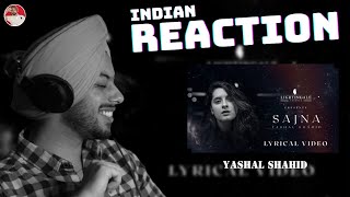 Indian Reaction on Yashal Shahid  Sajna Lyrical Video  Lightingale Records [upl. by Gaiser]