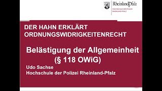 Der Hahn erklärt Strafrecht  § 118 OWiG Belästigung der Allgemeinheit [upl. by Idnim]